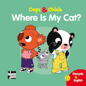 Where is my cat? - Où est le chat? [nouvelle édition]